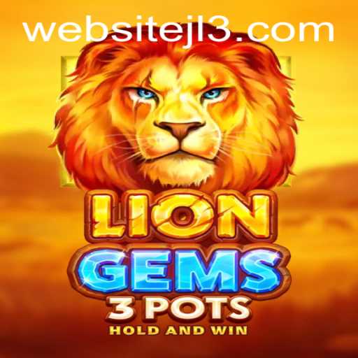 Discover the Exciting World of LionGems3pots: A Journey Into Adventure